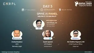Current State & Future of Spine AI | RSNA'25 | CARPL.ai