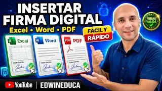 ✅Como insertar una Firma Digital en Excel, Word y PDF, sin escanear ni imprimir.👌!!!F&Aacute;CIL!!!