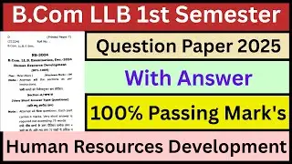ccsu hr development b.com llb 1st Semester Question Paper 2024 | ccsu Human Resources development