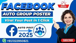 Facebook Auto Group Poster | Facebook Group Poster Software 2025 Whatsapp +917222950821
