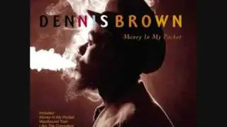 Dennis Brown - Money In My Pocket
