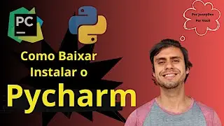 Python | Como Baixar e Instalar o Pycharm