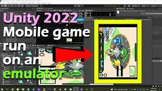 Unity 2022 run your mobile game in Unity inbuilt virtual simulator device