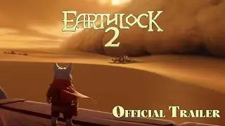 EARTHLOCK 2 - Official Cinematic Trailer