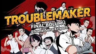 Troublemaker #Final | Elveda F*ck Boi