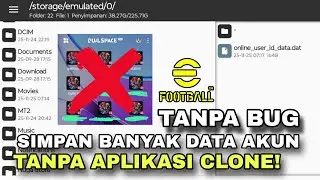 TRIK SIMPAN BANYAK AKUN DI 1 APK! Tanpa Clone & Anti Bug eFootball 2026