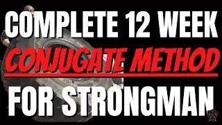 My Results From Doing Conjugate Training For Strongman