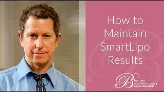 How to Maintain SmartLipo Results