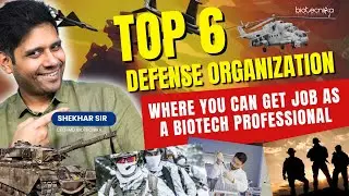 Top 6 Defense Organizations Where You Can Get A Job As a Biotech Professional! #biotech #defence