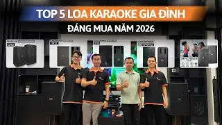TOP 5 Mẫu Loa Karaoke Gia Đình Đáng Mua Nhất Năm 2026 | Loa Bass 30 chuyên nghiệp