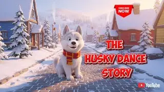 What REALLY Happens in The Husky Dance Story? Moral Story For Kids | Bedtime Stories #huskylife
