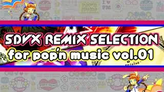 AUTOMATION PARADISE 「SDVX REMIX SELECTION for pop'n music vol.01」