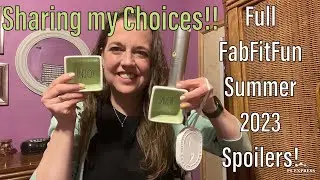 FabFitFun Summer 2023 Full Spoilers and My Selections!