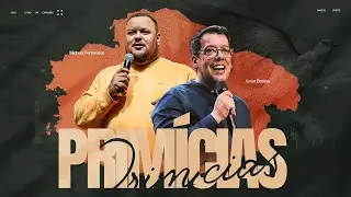 PR JUNIOR BATISTA + MICHAEL FERNANDES - PRIM&Iacute;CIAS, 20h - Mais de Cristo | 06.01.2025