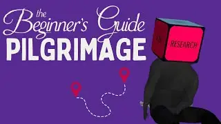 Pixel Pilgrimage -- a spiritual journey into video games | The Beginner's Guide