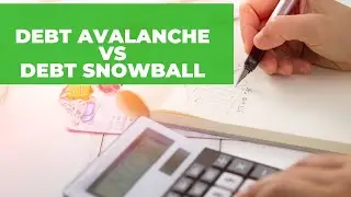 How To Pay Off Debt| The Debt Avalanche Method vs The Debt Snowball Method