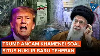 Trump Ancam Khamenei meski Negosiasi Nuklir AS-Iran Belum Selesai