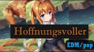 Hoffnungsvoller (EDM)