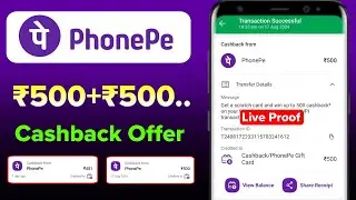 500 Cashback offer on Phonepe Live Proof | Phonepe new offer 2024 | phonepe cashback offer today