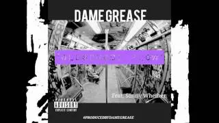 DAME  GREASE 