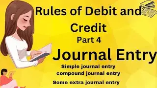 #Simplejournalentry #compoundjournalentry and some extra journal entry