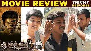 ARANMANAI 3 Movie Public Reviews | Arya | Raashi Khanna | Sundar C | Vivek | Yogi Babu.