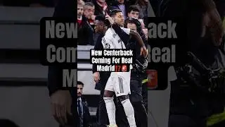 Real Madrid News Of The Day🚨 New CB Signing? #realmadrid #mbappe #soccer #futbol