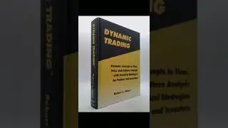 Dynamic Trading