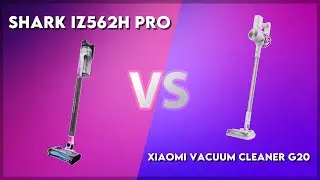 Shark IZ562H Pro vs Xiaomi Vacuum Cleaner G20 Technical Comparison