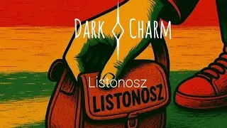 Dark Charm - Listonosz 