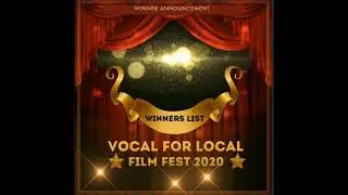 Winners | VOCAL FOR LOCAL FILM FEST 2020