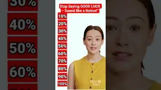 Stop Saying GOOD LUCK &ndash; Say This Instead!&rdquo; #education #learnenglish #shorts #viral #esl