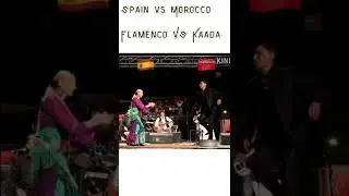 ⭐Spain vs Morocco#flamenco #Spain dance vs.Moroccan dance#kaada #الرقص العربي المغربي#القعدة#chaabi⭐