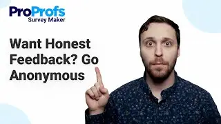 Create an Anonymous Survey People Aren&rsquo;t Scared to Answer (Employees Too!)