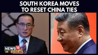 South Korea Seeks to Restore Ties With China Amid Regional Tensions | Asia Geopolitics | 4K | N18G