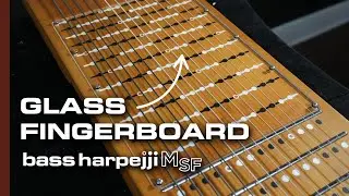 Bass Harpejji MSF - Semi-Fretless w/Glass Fingerboard - DEMO