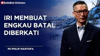 Iri membuat engkau batal diberkati - Roh@ni Kristen - Rohani Kristen
