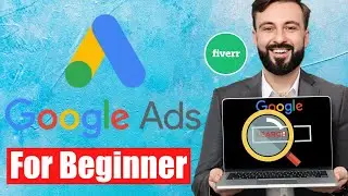 Google Search Ads Fundamentals For Beginner | Google Adwords