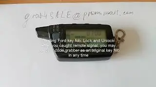 Stealing cars! How code grabber works? Testing FORD key fob. Education purpose only!