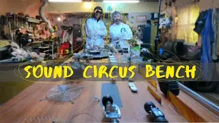 Sound Circus construction snapshots