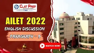 AILET 2022 English Passage - 9 Discussion | Clat Prep
