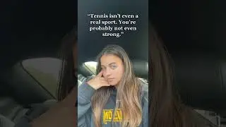 Growing up everyone would say tennis isn&rsquo;t a real sport lol.