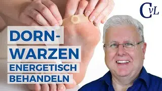 Dornwarzen energetisch behandeln