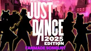 GreninJaH’s Just Dance 2025 Edition Fanmade Songlist