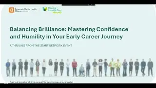 [Early Career] Balancing Brilliance: Mastering Confidence and Humility in your Early Career Journey