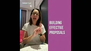 How to Sell_Building Effective Proposals (From our Two Minute Tuesday Collection)