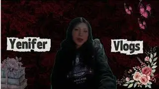 Intro de los vlogs de yenifer 