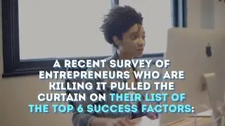 Top 6 Success Factors