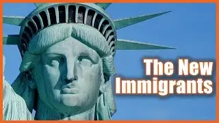 The New Immigrants
