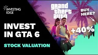 Invest in GTA 6&rsquo;s Billion-Dollar Impact - Take-Two Stock Analysis & Valuation